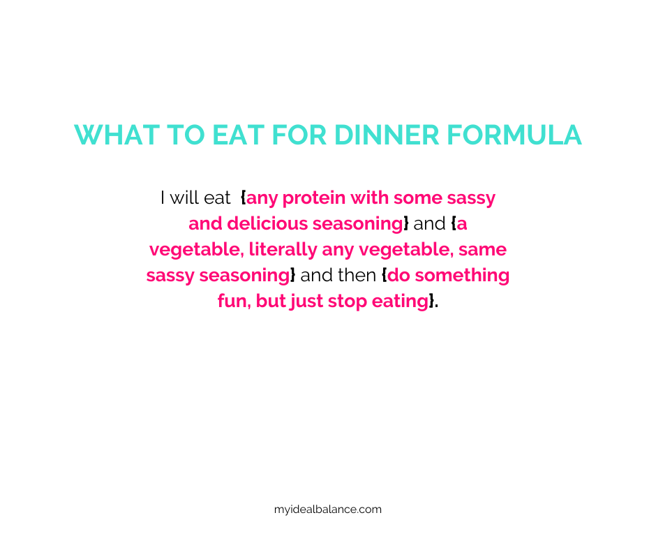 What to eat for dinner formula