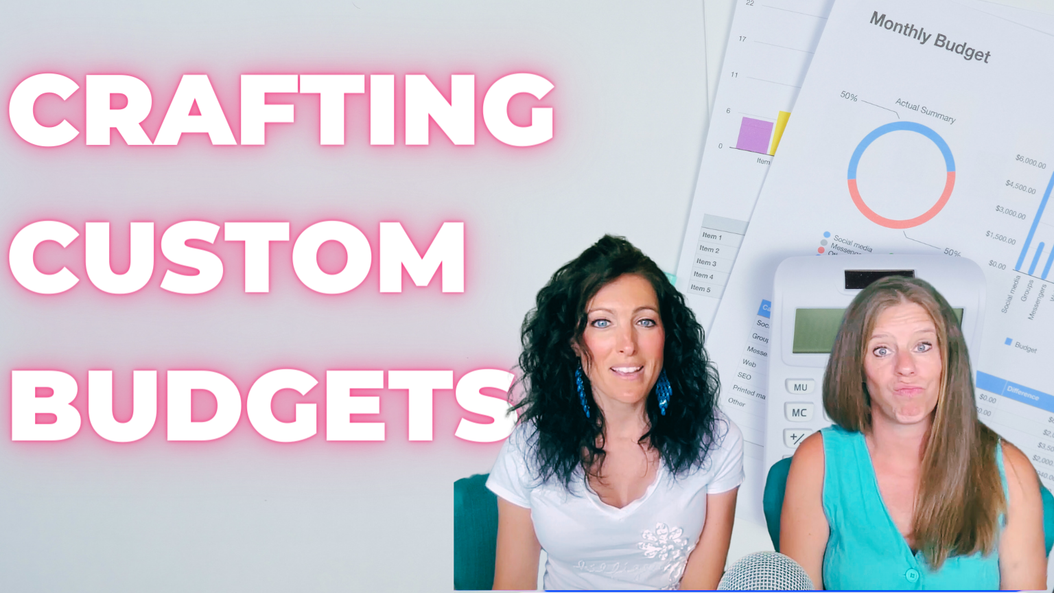 Crafting Custom Budgets